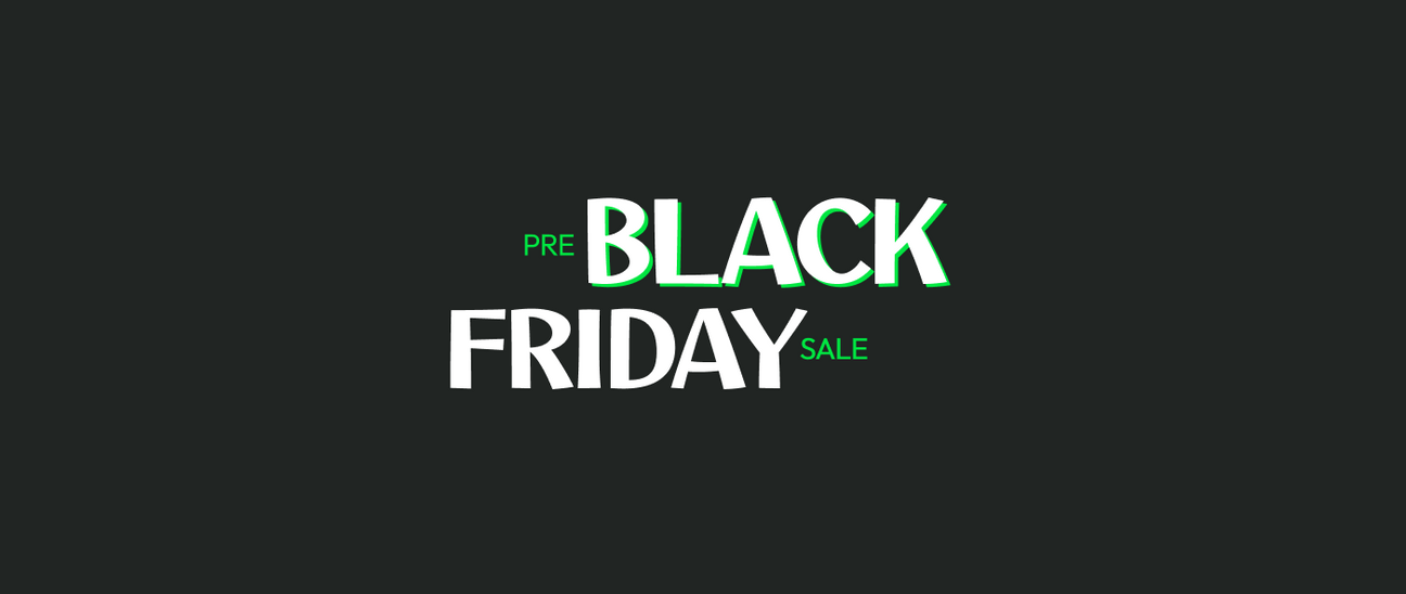 Pre-black Friday
